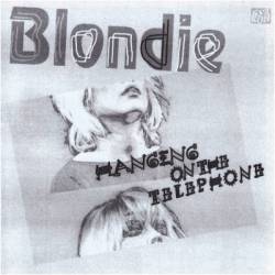 Blondie : Hanging on the Telephone (Flexi Disc)